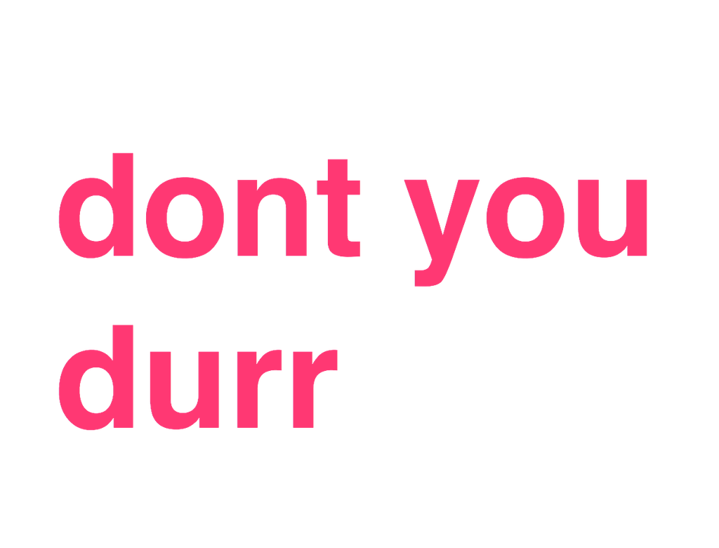 you do you