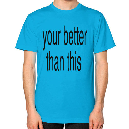 Unisex T-Shirt (on man) Teal unorthodoxy