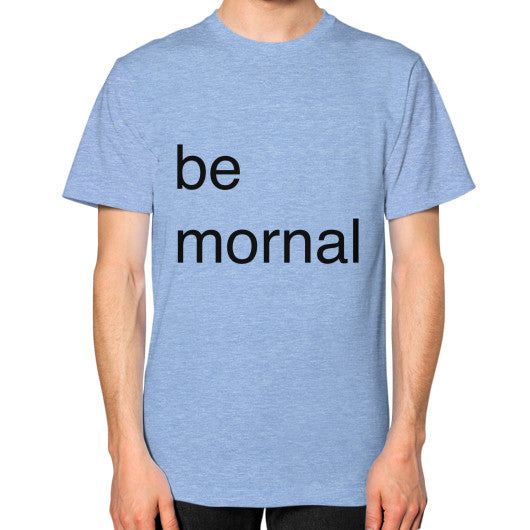 Unisex T-Shirt (on man) Tri-Blend Blue unorthodoxy