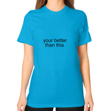 Unisex T-Shirt (on woman) Teal unorthodoxy