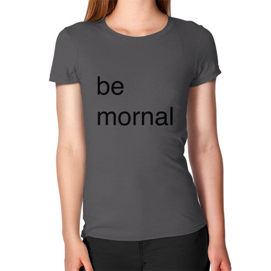 Women's T-Shirt Asphalt unorthodoxy