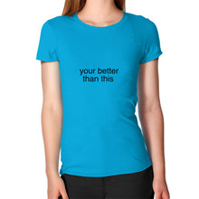 Women's T-Shirt Teal unorthodoxy