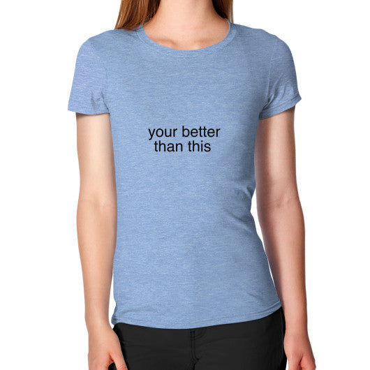 Women's T-Shirt Tri-Blend Blue unorthodoxy