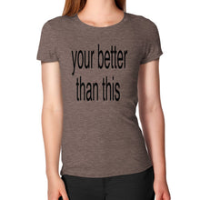 Women's T-Shirt Tri-Blend Coffee unorthodoxy