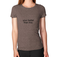 Women's T-Shirt Tri-Blend Coffee unorthodoxy